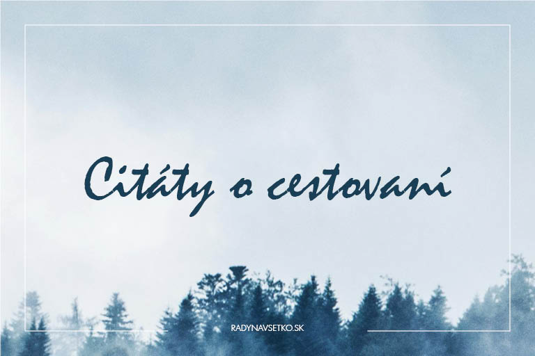 Citáty o cestovaní