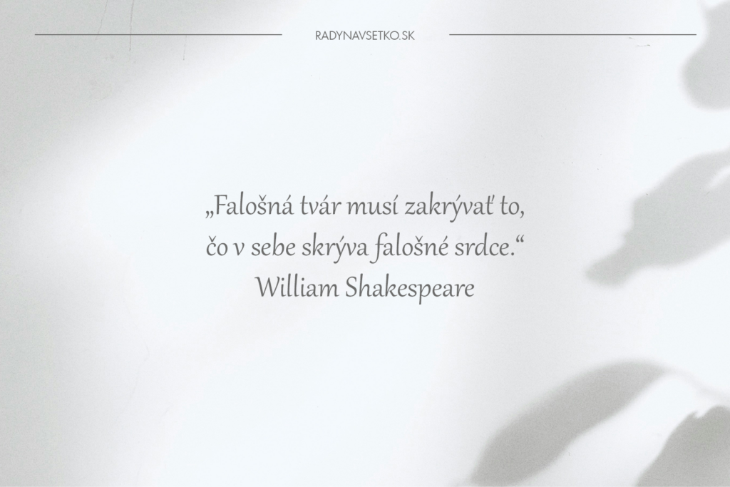 Múdre citáty o falošných ľuďoch