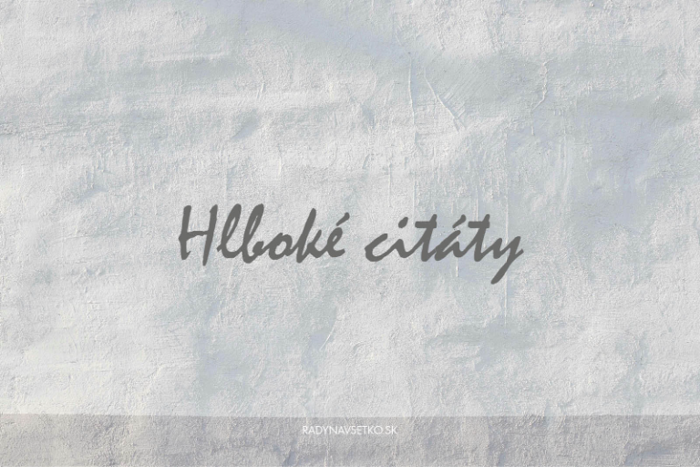 Hlboké citáty