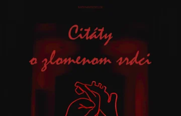 citáty o zlomenom srdci